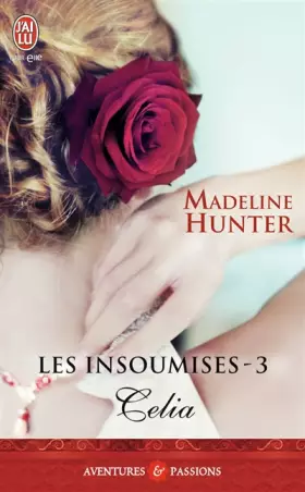 Couverture du produit · Les insoumises, Tome 3 : Celia
