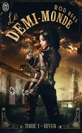 Couverture du produit · Le demi-monde, Tome 1 : Hiver