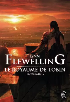 Couverture du produit · Le Royaume de Tobin, L'intégrale 2 :