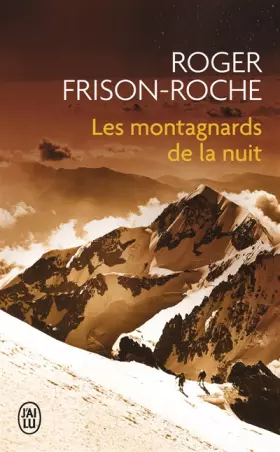 Couverture du produit · Les montagnards de la nuit