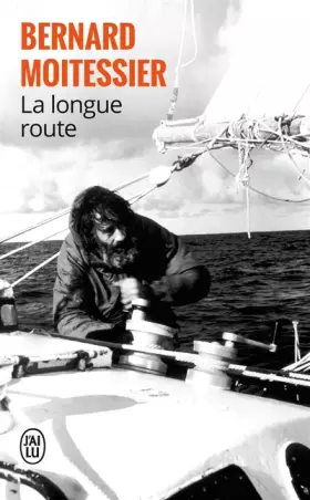 Couverture du produit · La longue route : Seul entre mers et ciels