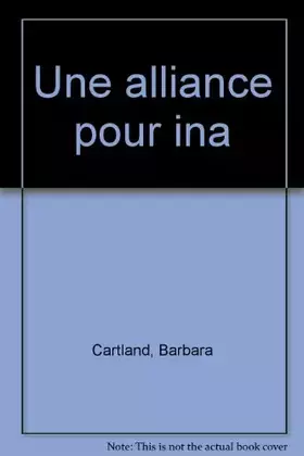 Couverture du produit · Une alliance pour Ina