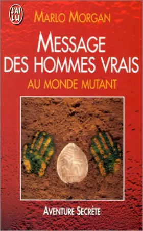 Couverture du produit · Message des hommes vrais au monde mutant