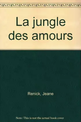 Couverture du produit · La jungle des amours