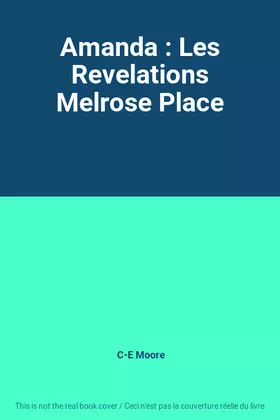 Couverture du produit · Amanda : Les Revelations Melrose Place