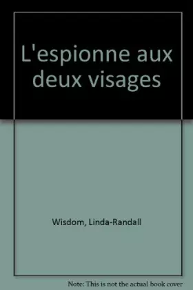 Couverture du produit · L'espionne aux deux visages