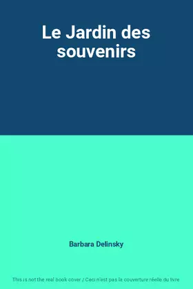 Couverture du produit · Le Jardin des souvenirs