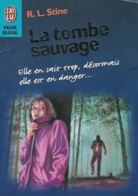 Couverture du produit · La tombe sauvage