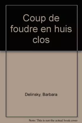 Couverture du produit · Coup de foudre en huis clos
