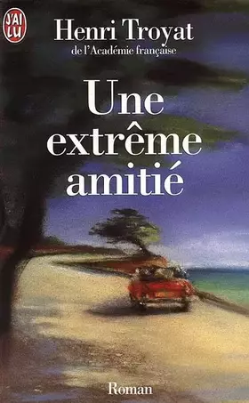 Couverture du produit · Une extrême amitié
