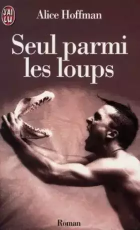 Couverture du produit · Seul parmi les loups
