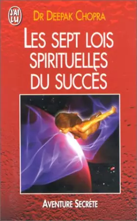 Couverture du produit · Les sept lois spirituelles du succès
