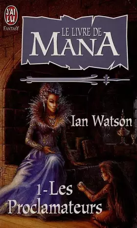 Couverture du produit · Le livre de Mana, N°  1 : Les proclamateurs