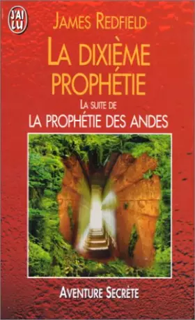 Couverture du produit · La dixième prophétie