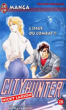 Couverture du produit · City Hunter (Nicky Larson), tome 28 : L'issue du combat !