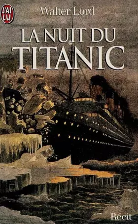 Couverture du produit · La Nuit du Titanic