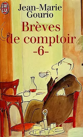 Couverture du produit · BREVES DE COMPTOIR. Tome 6, édition 1997