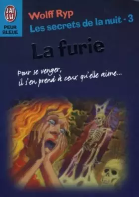 Couverture du produit · Les secrets de la nuit, Tome 3 : La furie