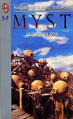 Couverture du produit · Myst, Tome 3 : Le livre de D'Ni