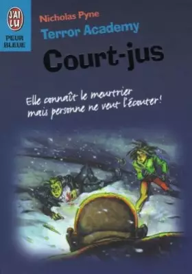 Couverture du produit · Terror academy : court-jus