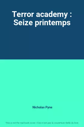 Couverture du produit · Terror academy : Seize printemps