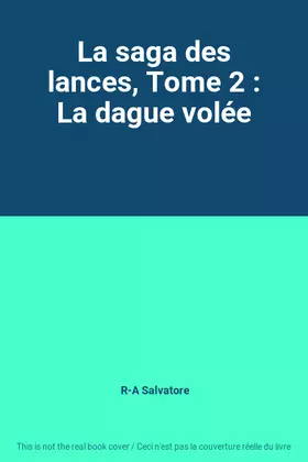 Couverture du produit · La saga des lances, Tome 2 : La dague volée