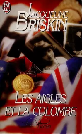 Couverture du produit · Les aigles et la colombe