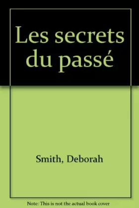 Couverture du produit · Les secrets du passé