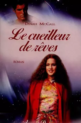 Couverture du produit · Le cueilleur de rêves