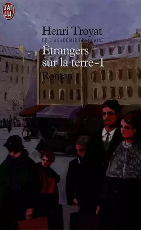 Couverture du produit · Etrangers sur la Terre, tome 1