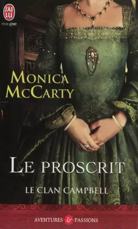 Couverture du produit · Le clan Campbell, Tome 2 : Le Proscrit