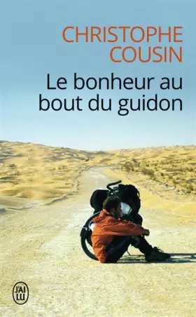Couverture du produit · Le bonheur au bout du guidon