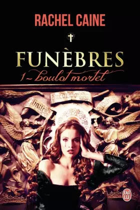 Couverture du produit · Funèbres, Tome 1 : Boulot mortel