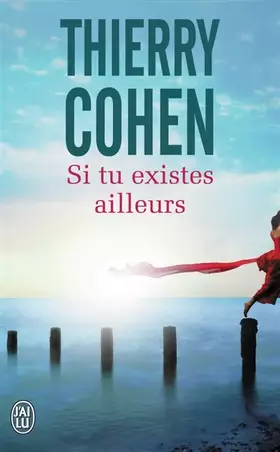 Couverture du produit · Si tu existes ailleurs