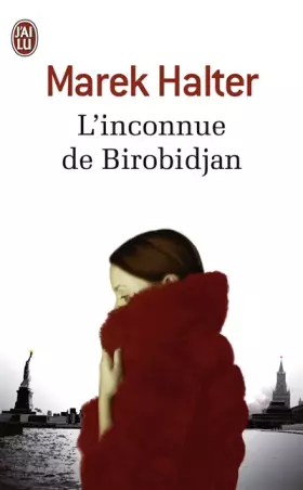 Couverture du produit · L'inconnue de Birobidjan