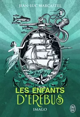 Couverture du produit · Les enfants d'Erebus, 3 : Imago
