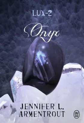 Couverture du produit · Lux, Tome 2 : Onyx