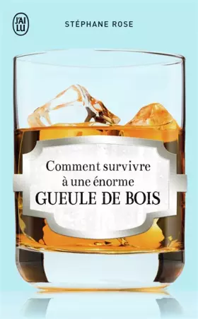 Couverture du produit · Comment survivre à une énorme gueule de bois