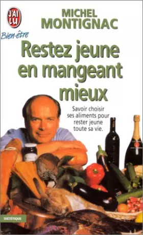 Couverture du produit · Restez jeune en mangeant mieux