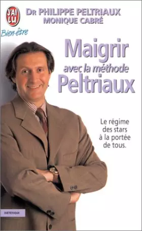 Couverture du produit · Maigrir avec la méthode Peltriaux