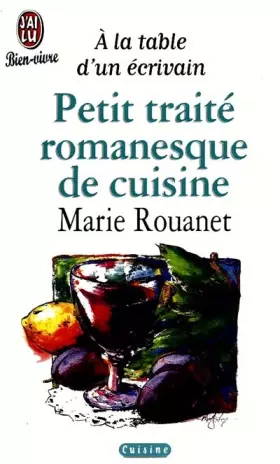 Couverture du produit · Petit traité romanesque de cuisine