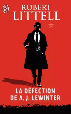 Couverture du produit · La défection de A. J. Lewinter