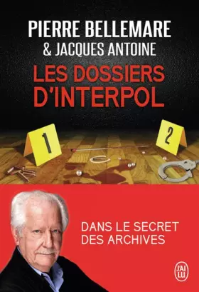 Couverture du produit · Les dossiers d'Interpol