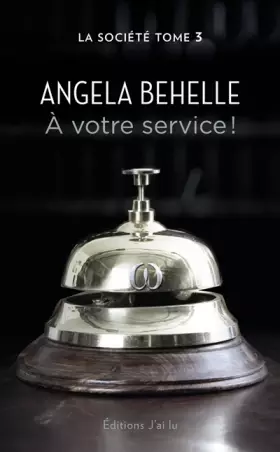 Couverture du produit · La société, 3 : À votre service !