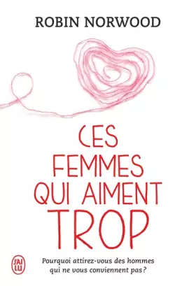 Couverture du produit · Ces femmes qui aiment trop