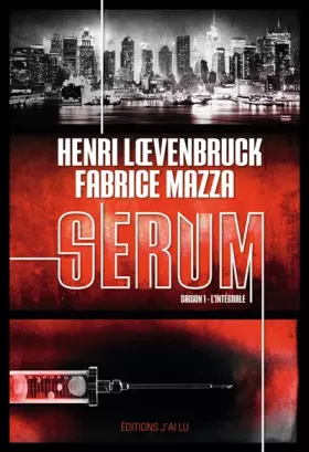 Couverture du produit · Sérum - Saison 1: L'intégrale
