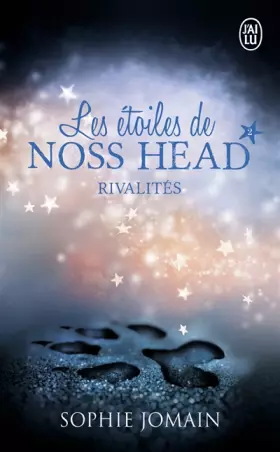 Couverture du produit · Les étoiles de Noss Head, Tome 2 : Rivalités