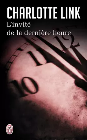 Couverture du produit · L'invité de la dernière heure