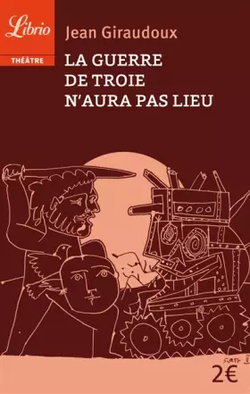 Couverture du produit · La guerre de Troie n'aura pas lieu