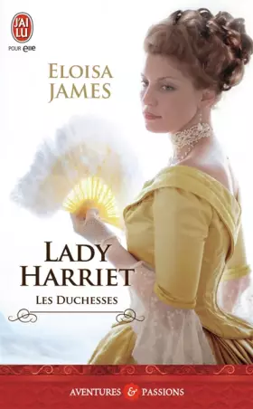 Couverture du produit · Les duchesses, Tome 3 : Lady Harriet